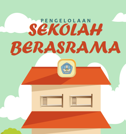 Pengelolaan Sekolah Berasrama